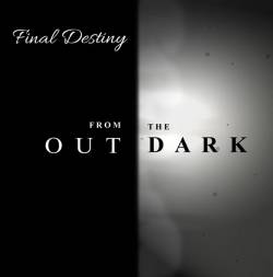 Out from the Dark